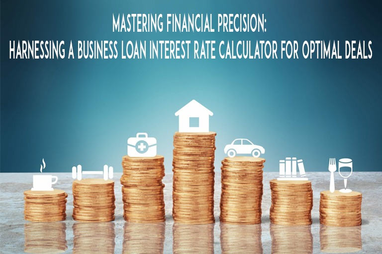 Mastering Financial Precision: Harnessing a Business Loan Interest Rate Calculator for Optimal Deals